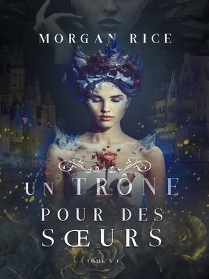 cover image of Un Trône pour des Sœurs